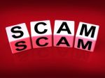 Scam Means Fraud Scheme To Rip-off Or Deceive Stock Photo