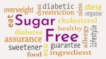 Sugar Free Message Background. Healthy Food Concept - Illustrati Stock Photo