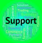 Support Word Represents Assist Wordclouds And Helps Stock Photo
