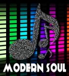 Modern Soul Shows Twenty First Century And Musical Stock Photo