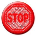 Stop Swearing Indicates Bad Language And Caution Stock Photo