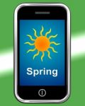 Spring On Phone Means Springtime Season Stock Photo
