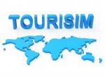 World Tourism Represents Planet Travelling And Earth Stock Photo