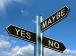 Yes No Maybe Signpost Stock Photo