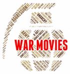 War Movies Shows Military Action And Cinema Stock Photo
