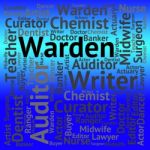 Warden Job Representing Wardens Word And Text Stock Photo