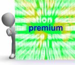 Premium Word Cloud Sign Shows Best Bonus Premiums Stock Photo