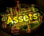 Assets Words Means Holdings Property And Estate Stock Photo
