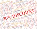 Twenty Percent Off Indicates Promotional Offer And Word Stock Photo