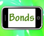 Bonds Smartphone Means Online Business Connections And Networkin Stock Photo
