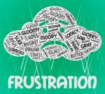 Frustration Word Means Annoyed Frustrating And Text Stock Photo