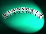 Diagnosis Dice Mean To Analyze Discover Determine And Diagnose Stock Photo