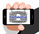 Confidential Lock Means Text Secret And Private Stock Photo