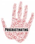 Stop Procrastinating Represents Warning Sign And Caution Stock Photo