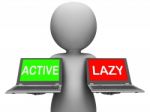Active Lazy Laptops Show Action Or Inaction Stock Photo