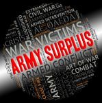 Army Surplus Represents Military Service And Armies Stock Photo