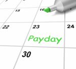 Payday Calendar Means Receiving Income For Work Stock Photo
