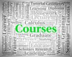 Courses Word Indicates Programme Words And Syllabus Stock Photo
