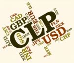 Clp Currency Means Foreign Exchange And Chile Stock Photo