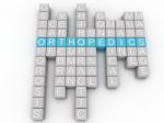 3d Image Orthopedics  Issues Concept Word Cloud Background Stock Photo