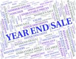 Year End Sale Represents Retail Clearance And Discount Stock Photo