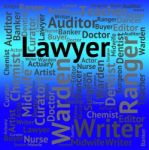 Lawyer Job Shows Legal Practitioner And Advocate Stock Photo