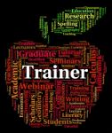 Trainer Word Indicates Coach Educate And Training Stock Photo