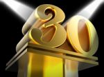 Golden Thirty On Pedestal Means Thirtieth Victory Or Entertainme Stock Photo