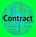 Contract Word Represents Commitment Agreements And Contractual Stock Photo