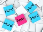 Easy Hard Post-it Notes Mean Effortless Or Challenging Stock Photo