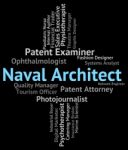 Naval Architect Represents Position Nautical And Text Stock Photo