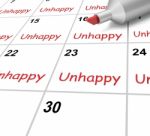 Unhappy Calendar Means Miserable Troubled Or Dissatisfied Stock Photo