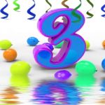Number Three Party Displays Colourful Decorations And Adornments Stock Photo