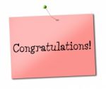 Congratulations Sign Shows Placard Salutations And Greeting Stock Photo