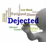Dejected Word Represents Desolate Downhearted 3d Rendering Stock Photo