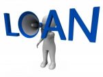Loan Hailer Shows Bank Loans Credit Or Loaning Stock Photo