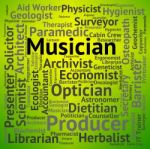 Musician Job Represents Teachers Employment And Position Stock Photo
