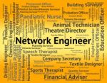 Network Engineer Means Www Employee And Jobs Stock Photo