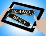 Bland Spicy Tablet Means Tasteless Or Hot Stock Photo