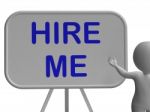 Hire Me Sign Means Applying For Job Vacancy Stock Photo