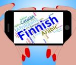 Finnish Language Means Lingo Wordcloud And Translate Stock Photo