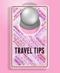 Travel Tips Indicates Signs Tours And Hints Stock Photo