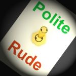 Polite Rude Switch Shows Manners And Disrespect Stock Photo