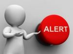 Alert Button Shows Warning Hazard Or Notice Stock Photo