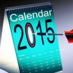 2015 Calendar Shows Future Target Plan Stock Photo
