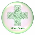 Kidney Stones Indicates Poor Health And Afflictions Stock Photo
