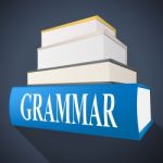 Grammar Book Indicates Rules Of Language And Learning Stock Photo