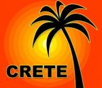 Crete Holiday Means Go On Leave And Europe Stock Photo