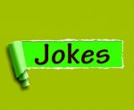 Jokes Word Means Humour And Laughs On Web Stock Photo