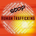 Stop Human Trafficking Shows Forced Marriage And National Stock Photo